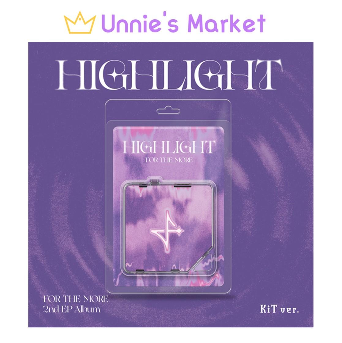 FOR THE MORE [HIGHLIGHT] 2nd EP Album (Shadow Ver. / Flare Ver.) + Free Gift
