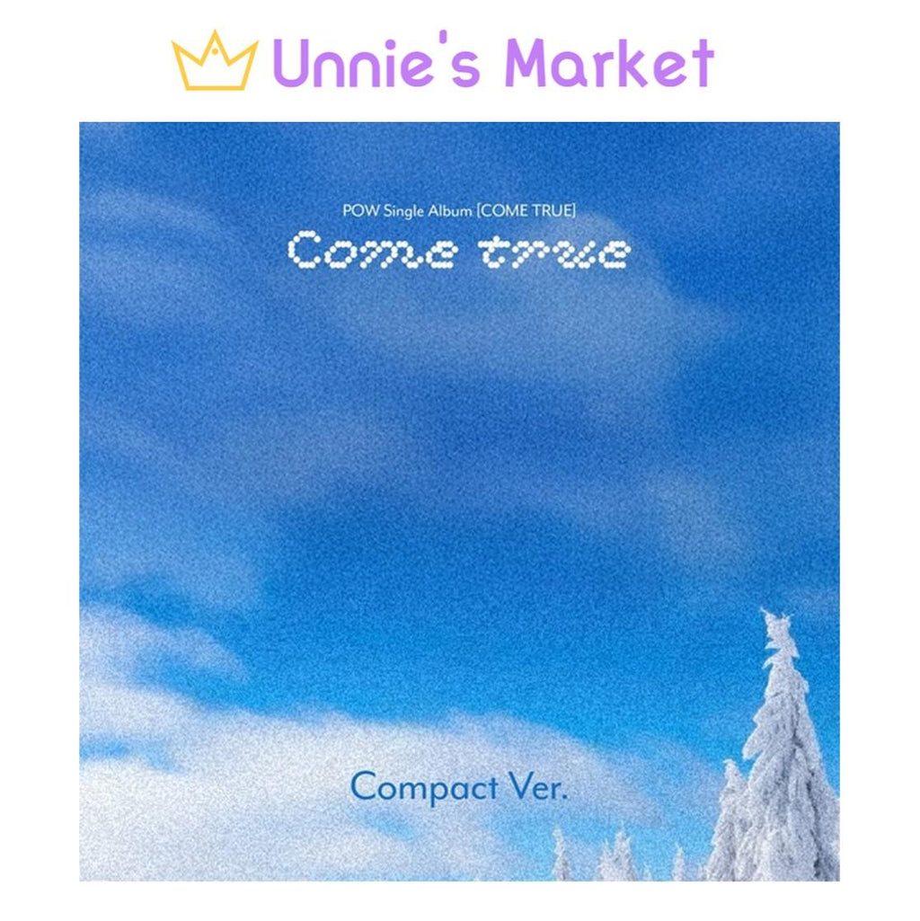 POW [COME TRUE] Compact Ver. / Single Album + Free Gift