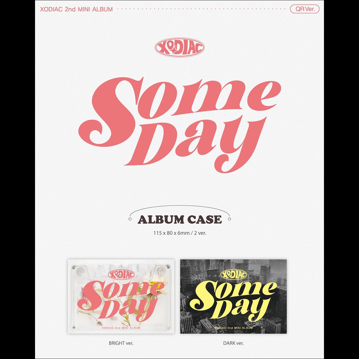 XODIAC - [SOME DAY] QR ver. Album