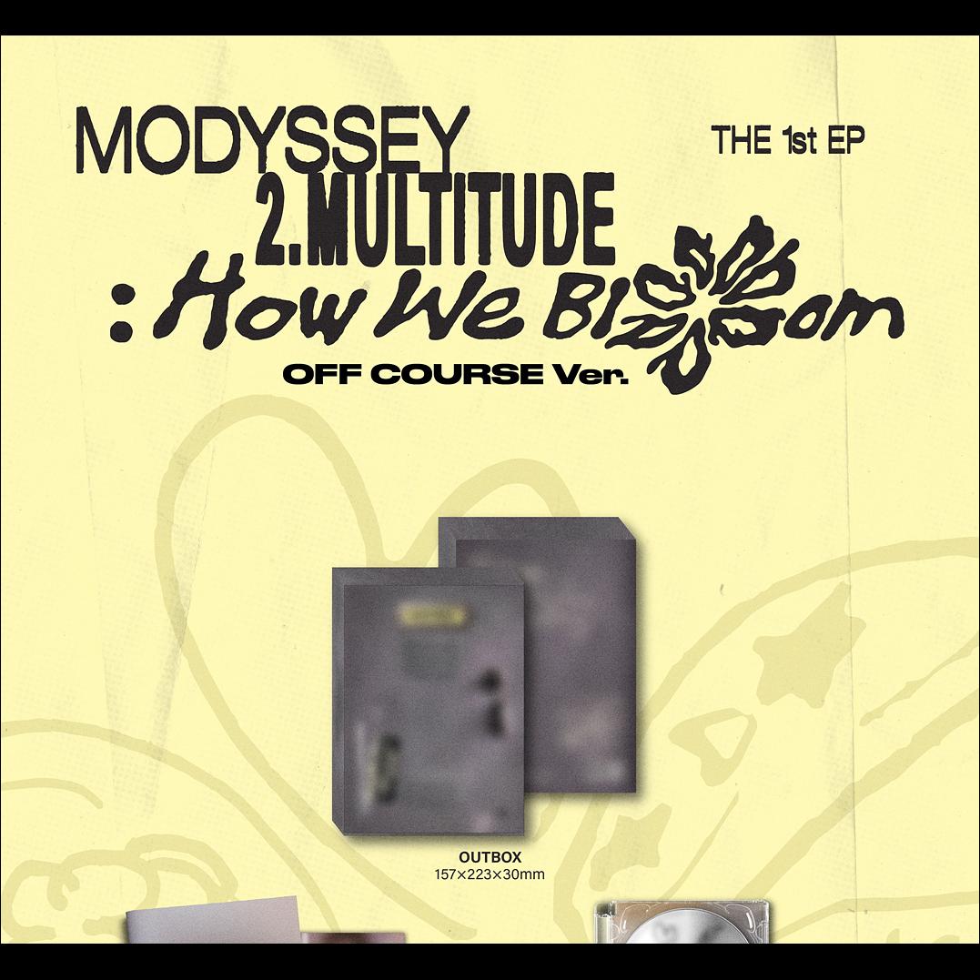 [Pre-order] MODYSSEY [2.Multitude How We Bloom] (OFF COURSE Ver/STILL SAILING VER.) KPOP Album Sealed + Free Gift