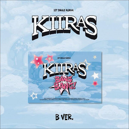 KIIRAS - BANG BANG! 1st Single Album (A ver. / B ver.) + Free Gift