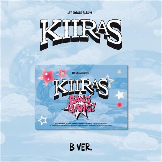 KIIRAS - BANG BANG! 1st Single Album (A ver. / B ver.) + Free Gift