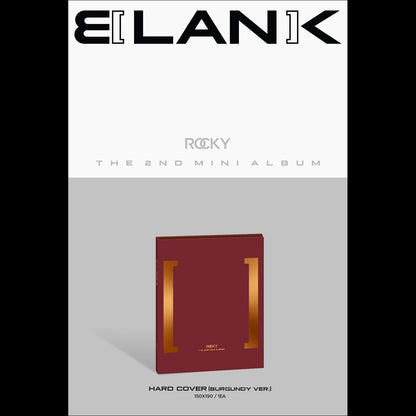 ROCKY - BLANK 2nd Mini Album (White ver. / Burgundy ver.)