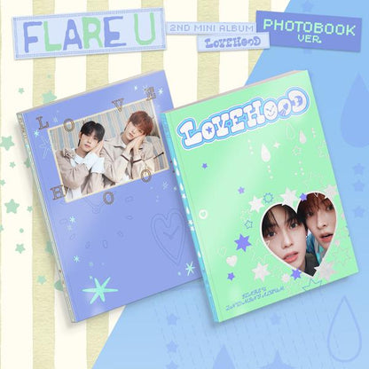 [SET/Pre-order] FLARE U [LOVEHOOD] Photobook Ver KPOP Album Sealed + Free Gift