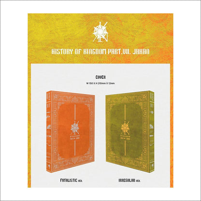 KINGDOM - History Of Kingdom : Part VII. JAHAN (FATALISTIC ver., IRREGULAR ver.)