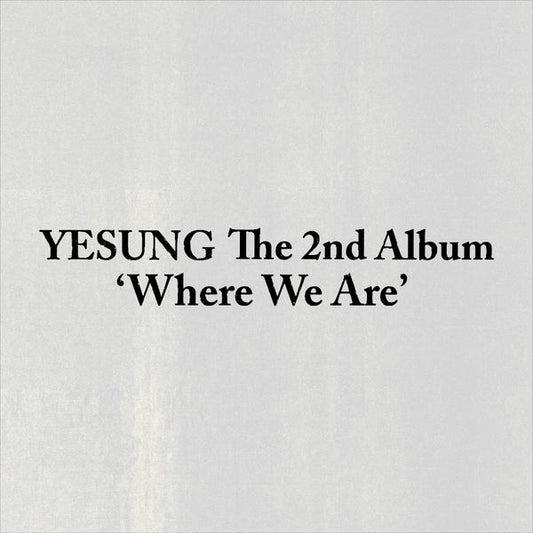 [Pre-order] (Smini ver.) YESUNG (SUPER JUNIOR) [Whre We Are] The 2nd Album + Free Gift