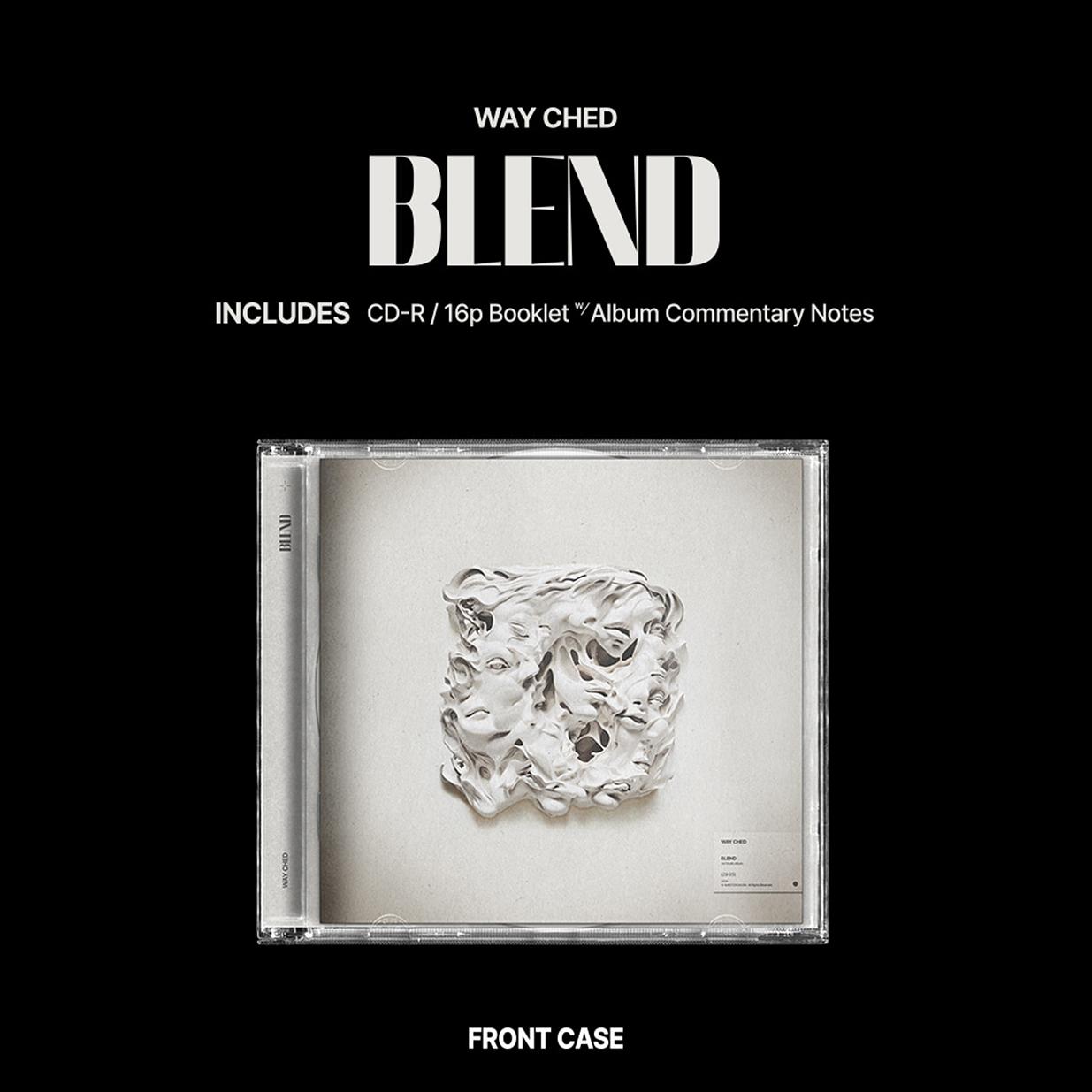 WAY CHED - BLEND Album