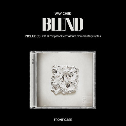 WAY CHED - BLEND Album