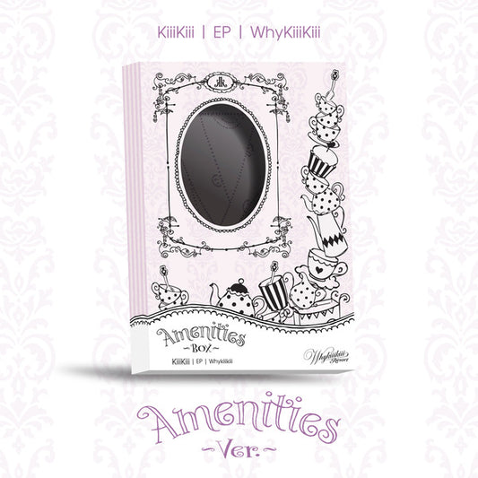 [Pre-order] KiiiKiii [WhyKiiiKiii] AMENITIES VER. / EP Album + Free Gift