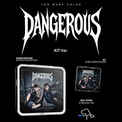 Too Many Color (TMC) - Dangerous (KIT VER)