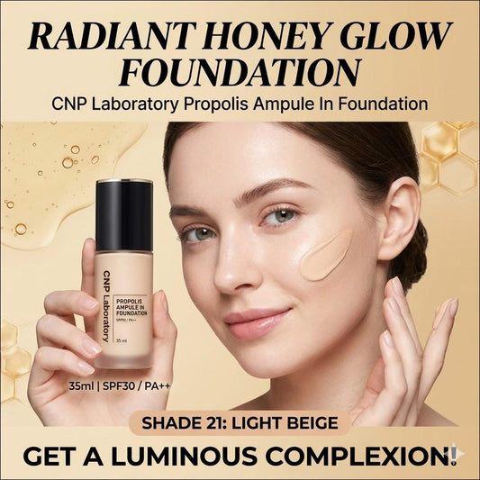 [CNP Laboratory] Propolis Ampule In Foundation 35ml - #21 Light Beige, SPF30 PA++, Radiant Honey Glow, High Coverage Liquid Foundation, K-Beauty