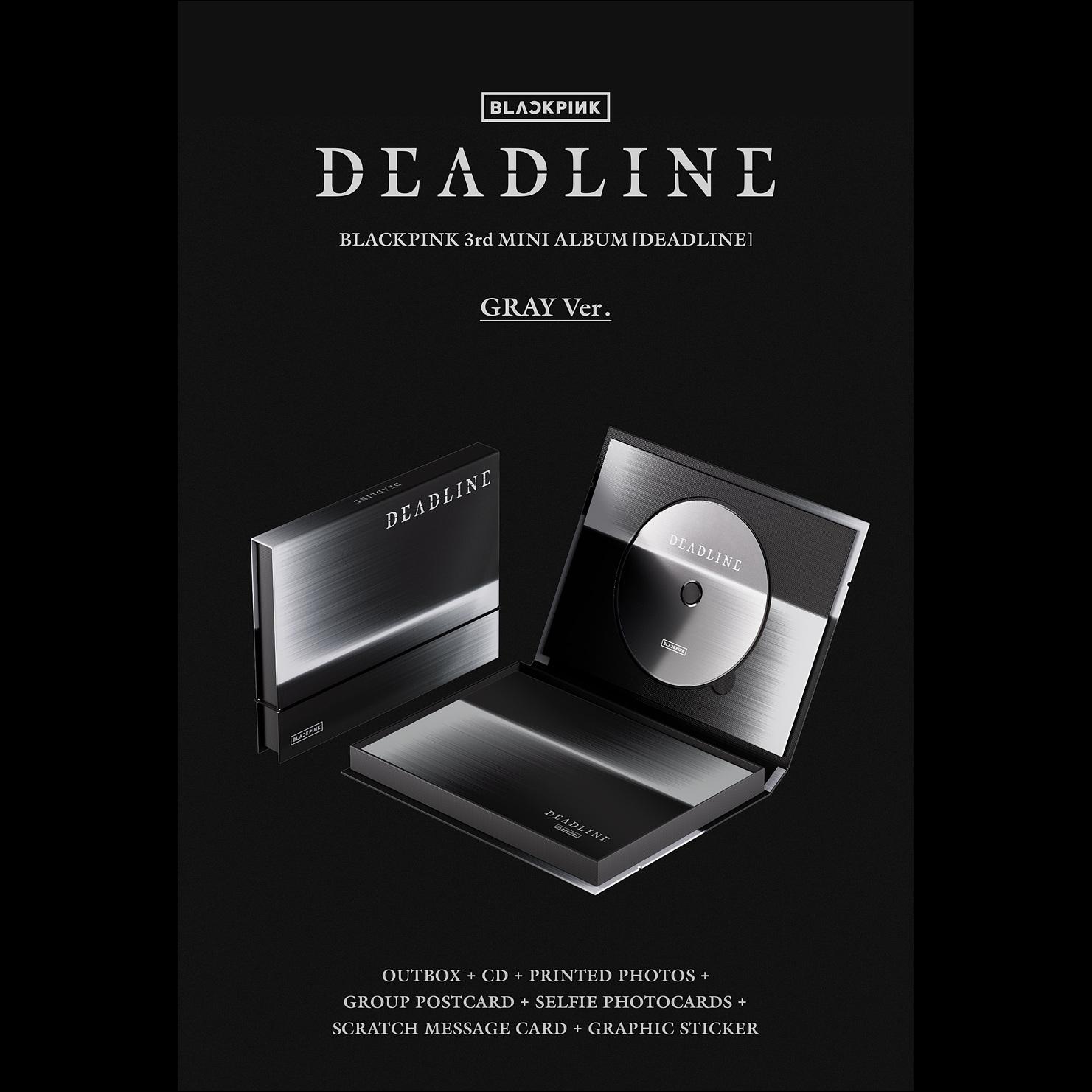 BLACKPINK [DEADLINE] GRAY Ver. / 3rd MINI ALBUM + Free Gift