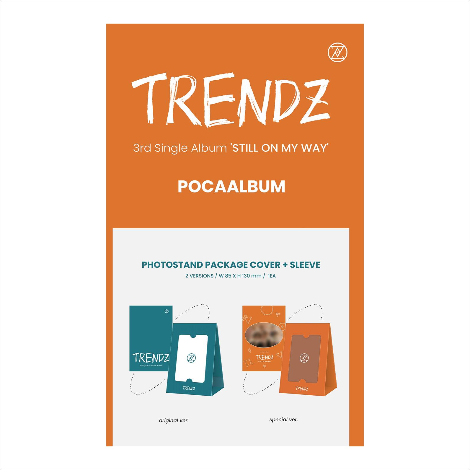 TRENDZ - STILL ON MY WAY POCA ALBUM / 3rd Single Album