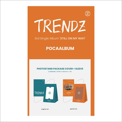 TRENDZ - STILL ON MY WAY POCA ALBUM / 3rd Single Album