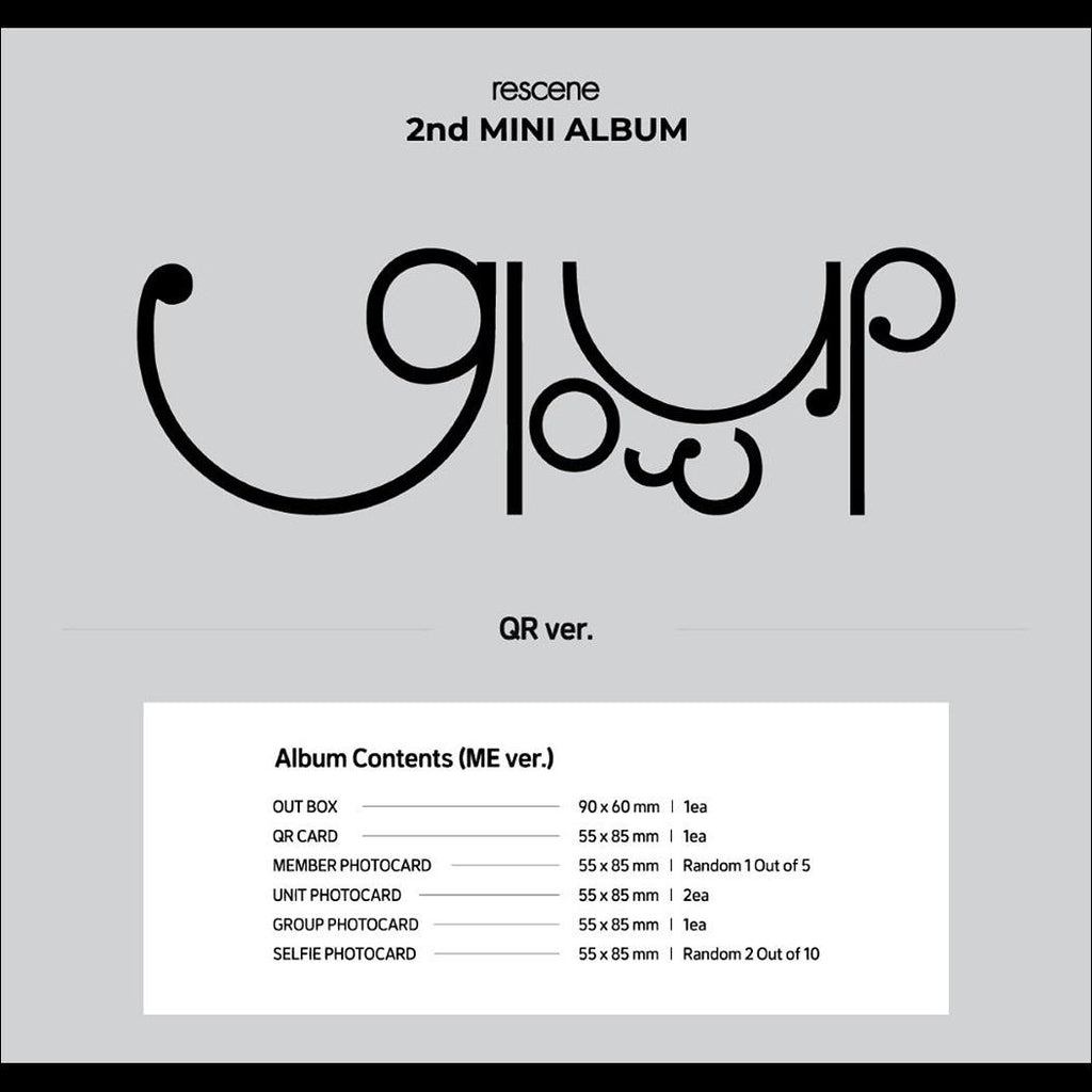 RESCENE [Glow Up] QR VER. (ME VER. / WE VER.) / 2nd MINI ALBUM
