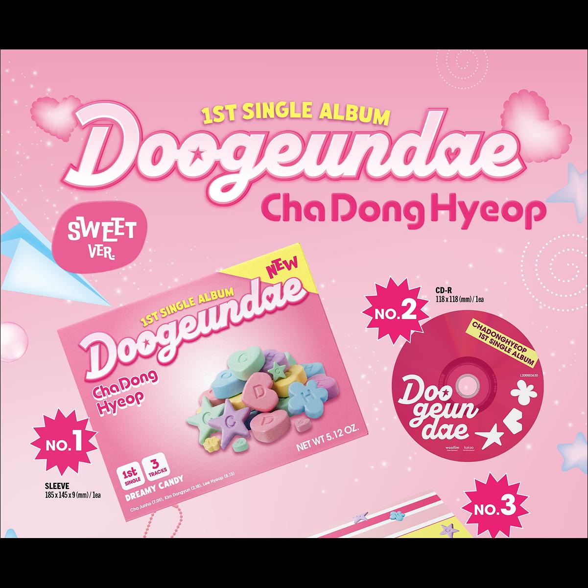 Cha Dong Hyeop (DRIPPIN) Doogeundae SWEET Ver. 1st Single Album + Free Gift