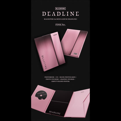 BLACKPINK [DEADLINE] BLACK Ver. / PINK Ver. + Free Gift