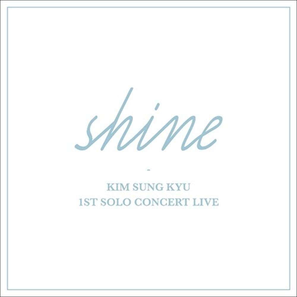 KIM SEONG KYU (INFINITE) - 1ST SOLO CONCERT LIVE Shine [2CD]