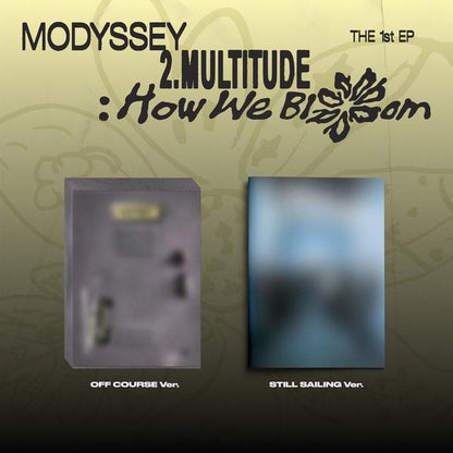 [Pre-order] MODYSSEY [2.Multitude How We Bloom] (OFF COURSE Ver/STILL SAILING VER.) KPOP Album Sealed + Free Gift