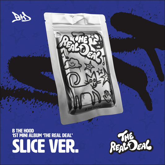 [Pre-order] B THE HOOD - 1st Mini Album [THE REAL DEAL] (SLICE Ver.) + Free Gift