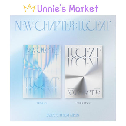 BAE173 - NEW CHAPTER : LUCEAT (PRISM/SHADOW ver)