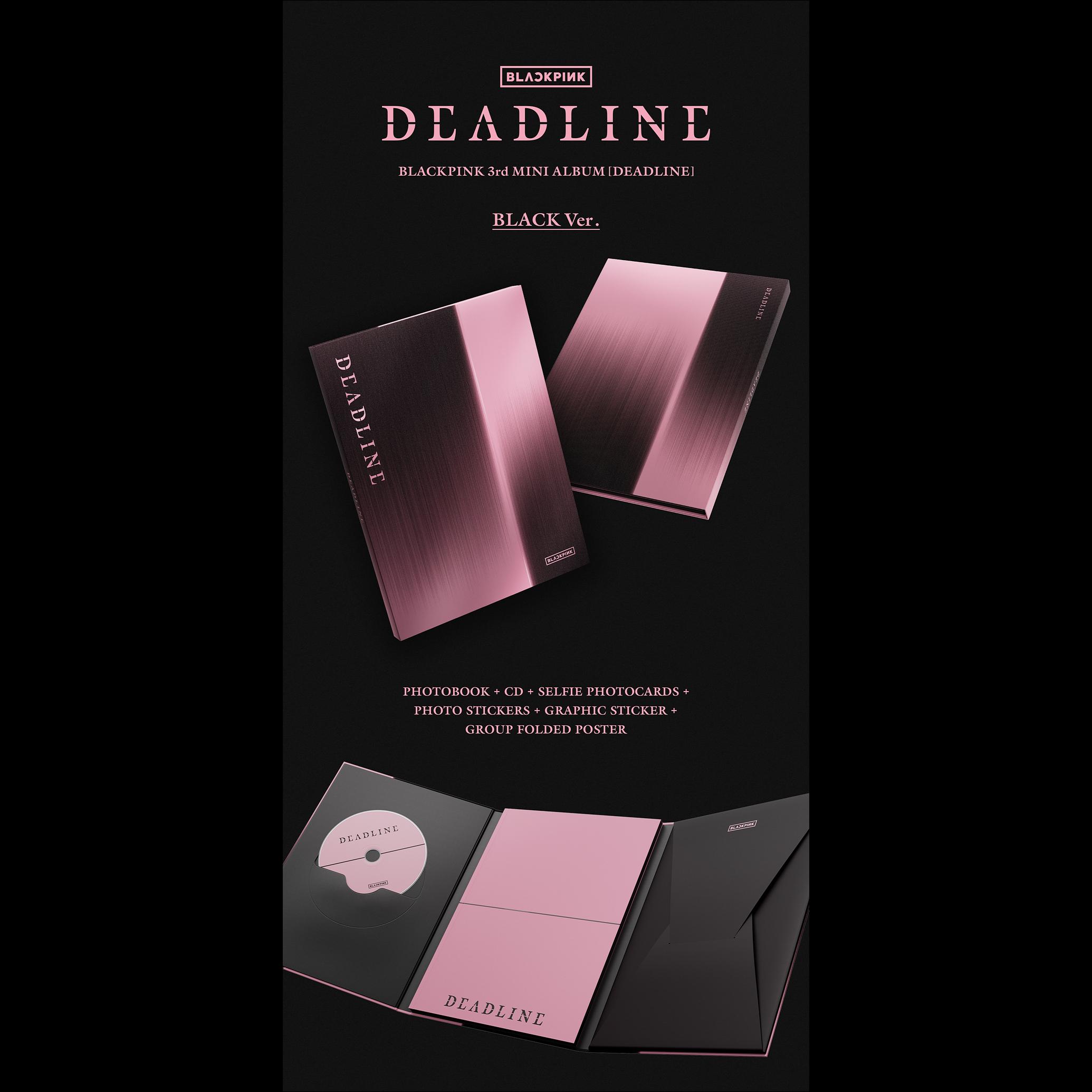 BLACKPINK [DEADLINE] BLACK Ver. / PINK Ver.  + Free Gift