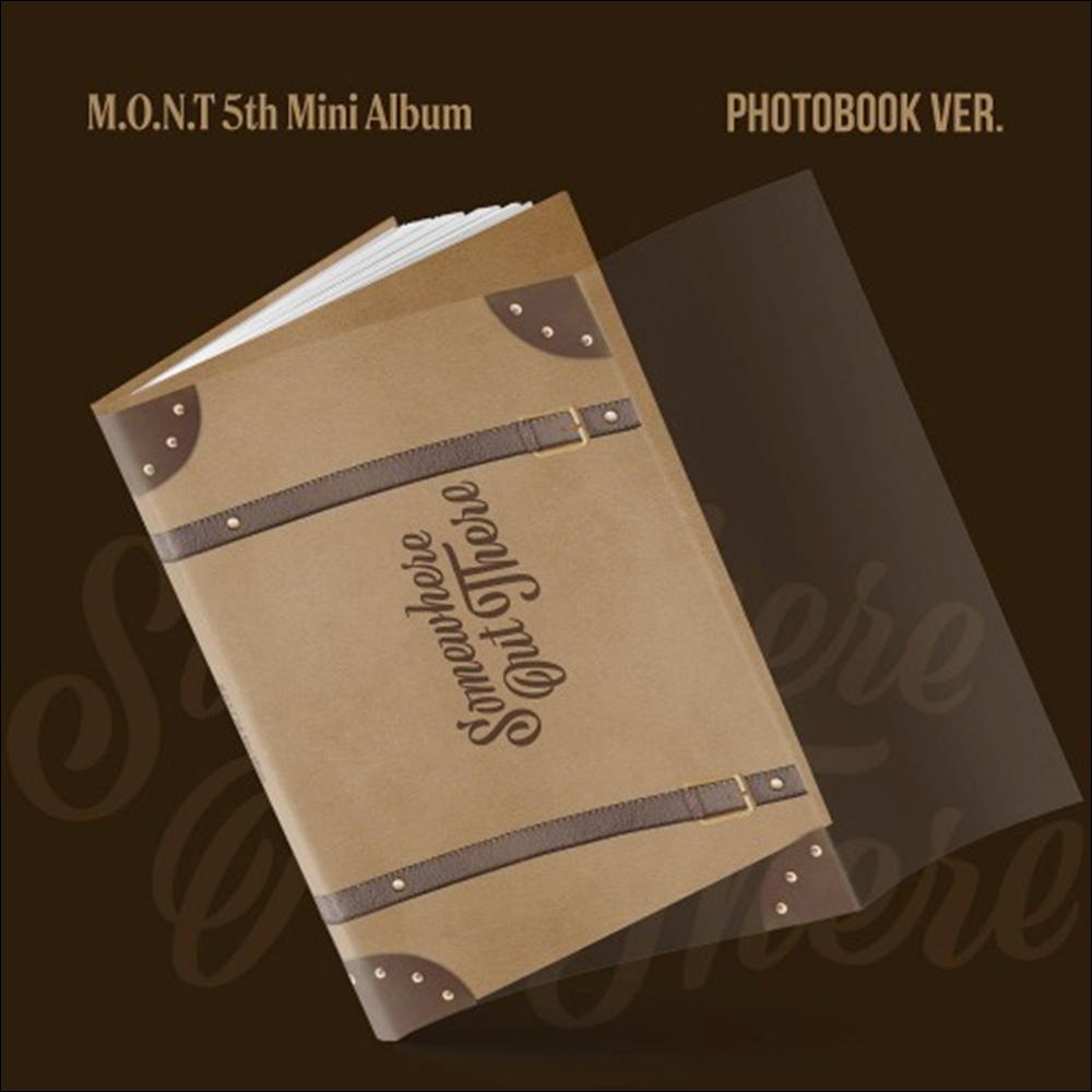M.O.N.T - Somewhere Out There (PHOTOBOOK VER.)