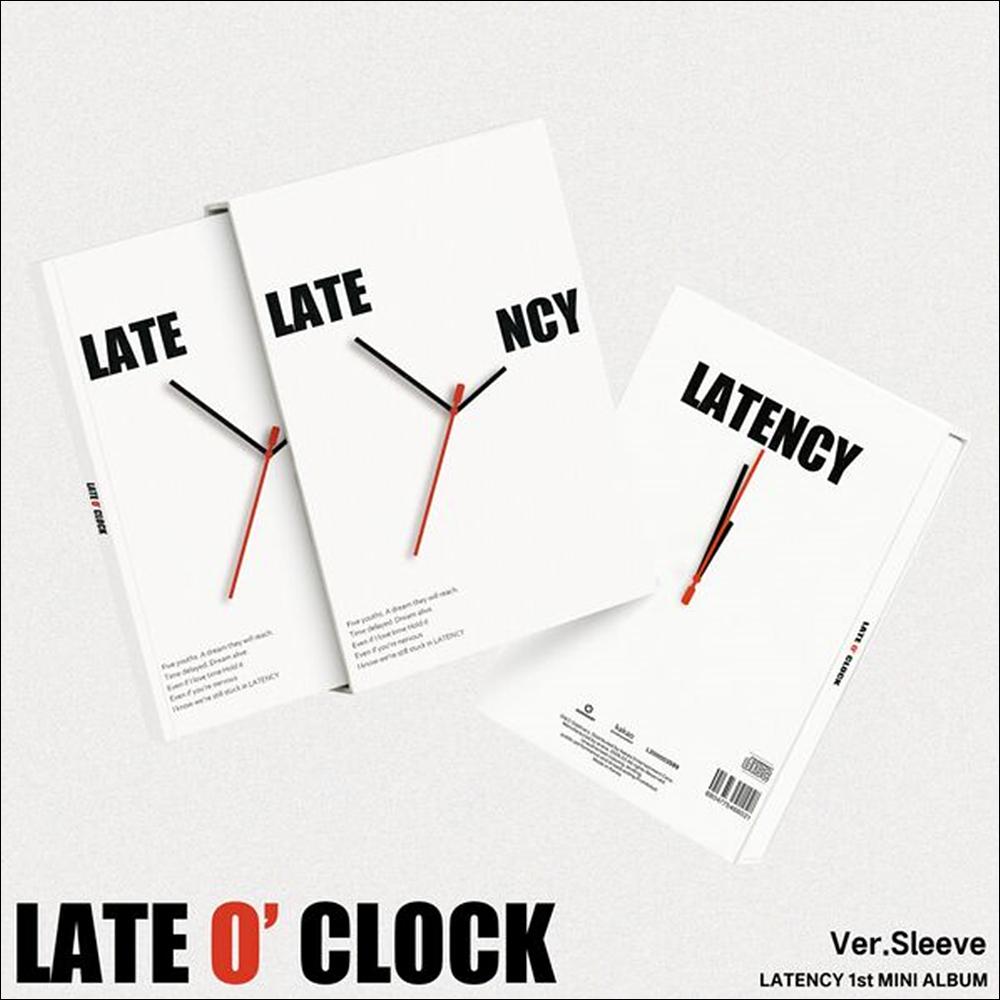 LATENCY [LATE O’ CLOCK] 1st MiNi ALBUM (Sleeve Ver.) + Free Gift
