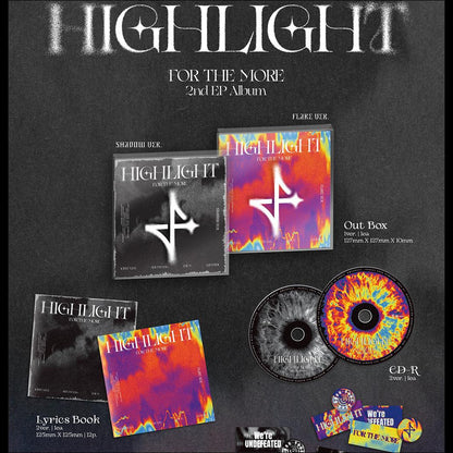 FOR THE MORE [HIGHLIGHT] 2nd EP Album (Shadow Ver. / Flare Ver.) + Free Gift