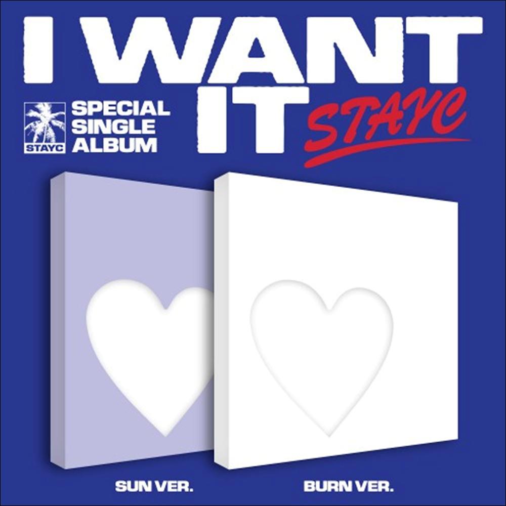 STAYC [I WANT IT] Special Single Album (SUN Ver.  BURN Ver.)