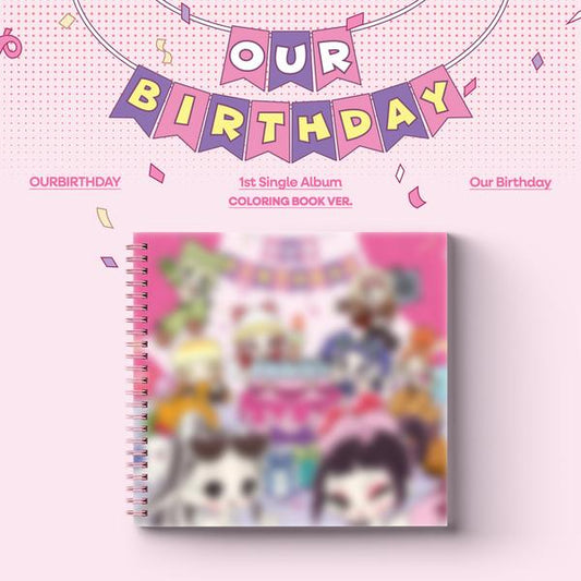 [Pre-order] OURBIRTHDAY - Our Birthday COLORING BOOK VER. Album + Free Gift