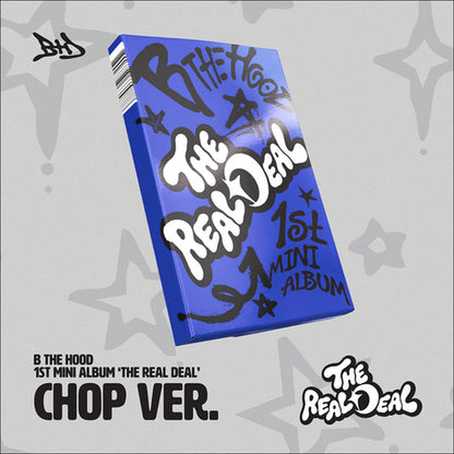 [Pre-order] B THE HOOD - 1st Mini Album [THE REAL DEAL] (CHOP Ver.) + Free Gift