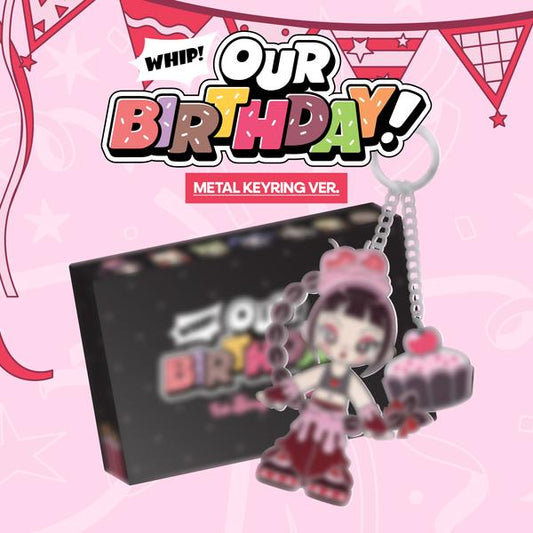 [Pre-order] OURBIRTHDAY - Our Birthday METAL KEYRING VER. Album + Free Gift