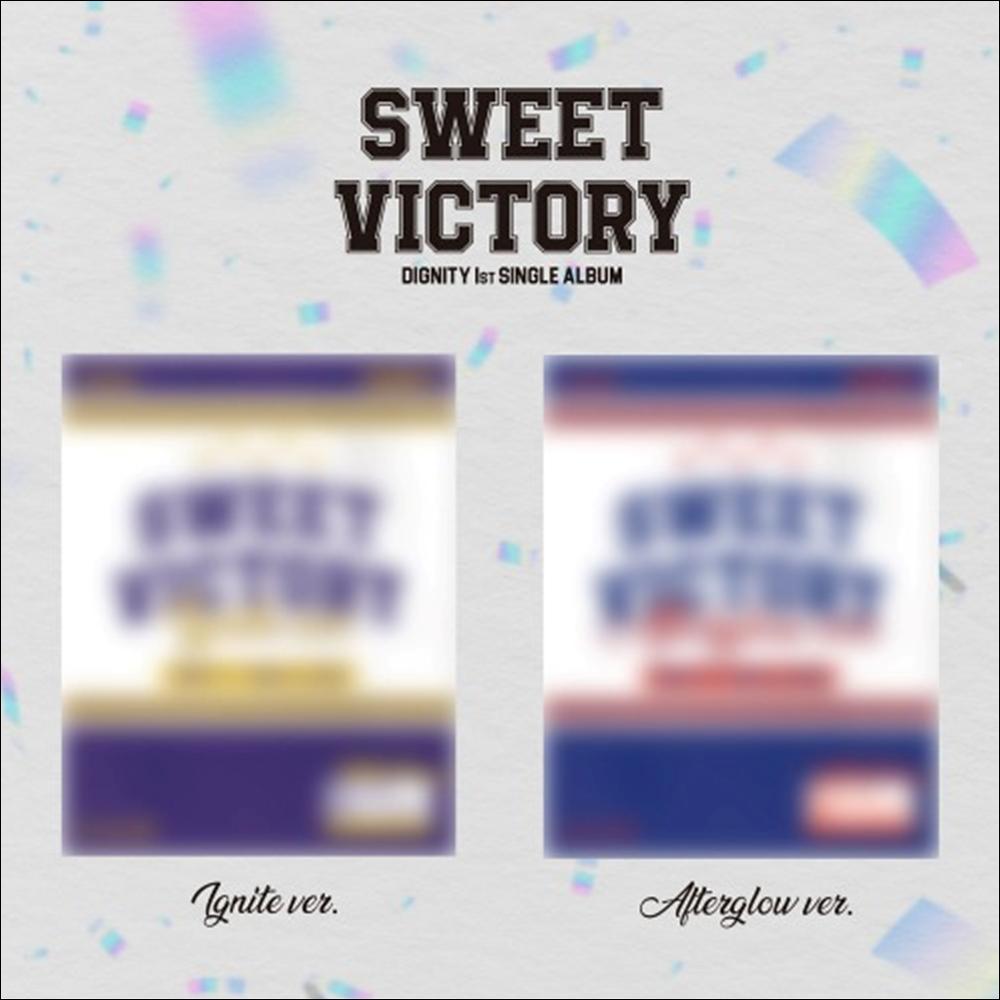 DIGNITY - SWEET VICTORY (ignite Ver., afterglow Ver.) / 1st SINGLE Album