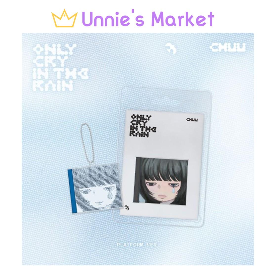 CHUU [Only cry in the rain] Platform ver. / 3rd Mini Album