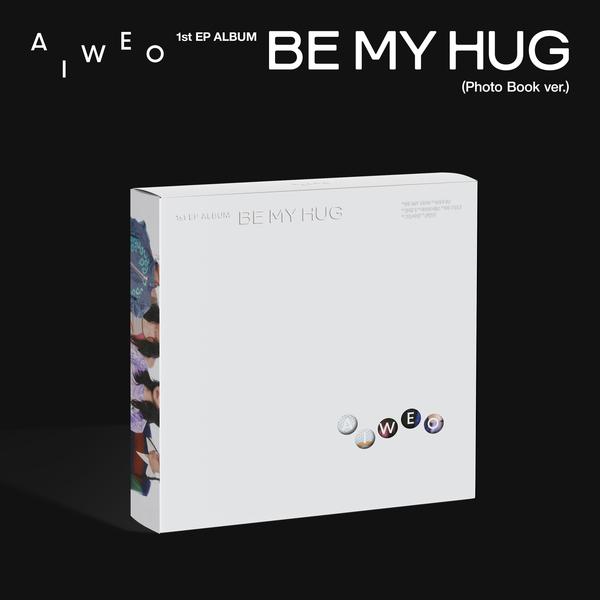 [Pre-order] AIWEO [BE MY HUG] (PHOTO BOOK Ver.) + Free Gift