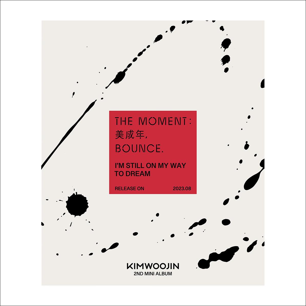 KIM WOOJIN - THE MOMENT BOUNCE Album / I'M STILL ON MY WAY TO DREAM