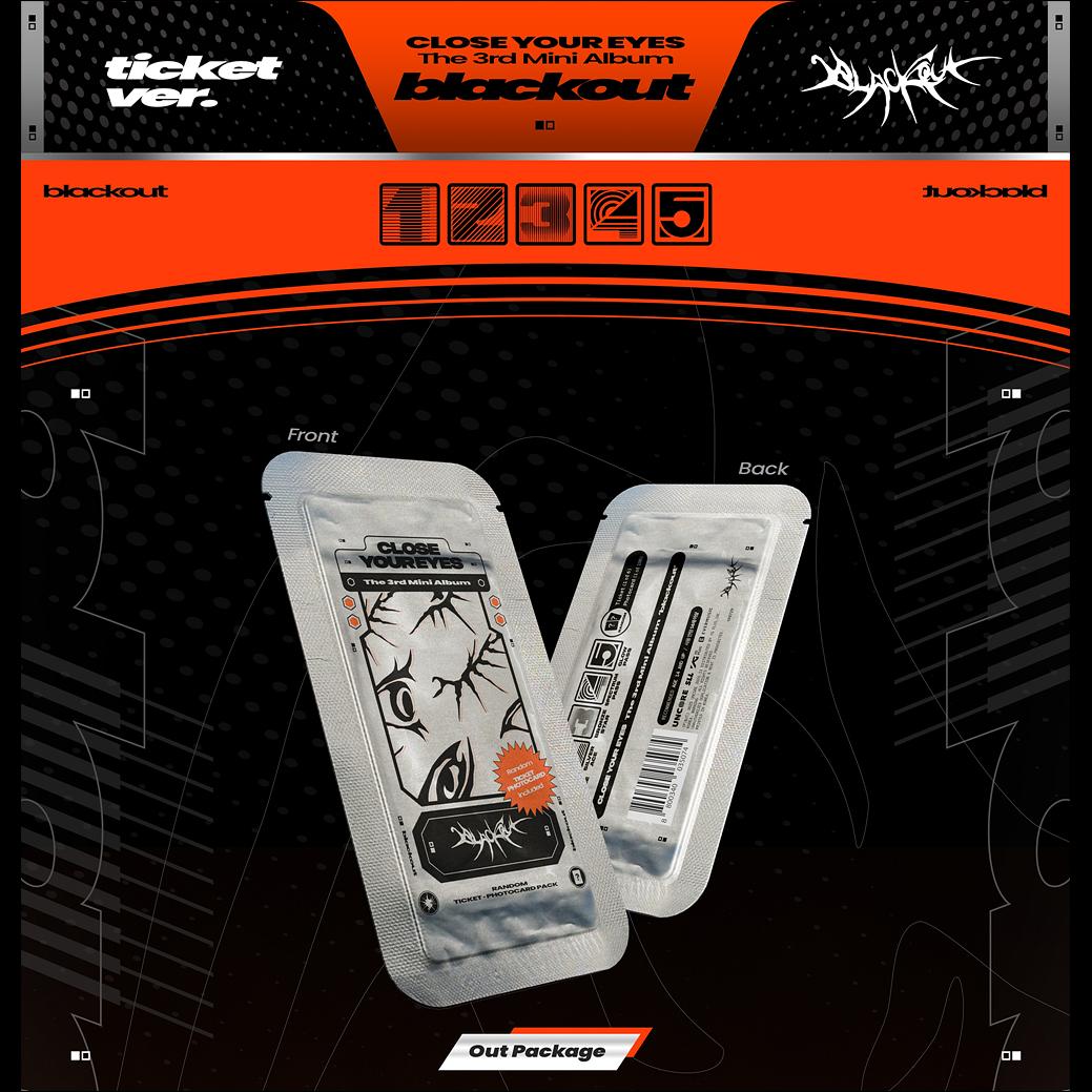 CLOSE YOUR EYES [blackout] (ticket ver.) / The 3rd Mini Album + Free Gift
