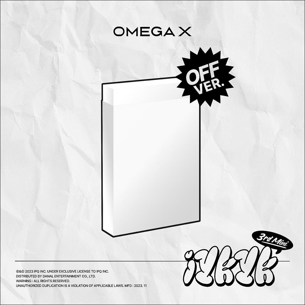 OMEGA X [iykyk] ON ver. / OFF ver