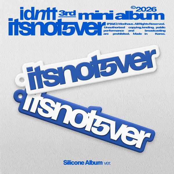 idntt [itsnotover] (Silicone Album) + Free Gift