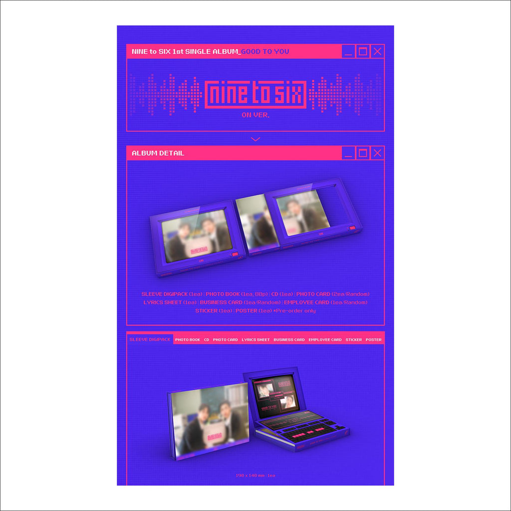 NINE to SIX [GOOD TO YOU] 1st Single Album