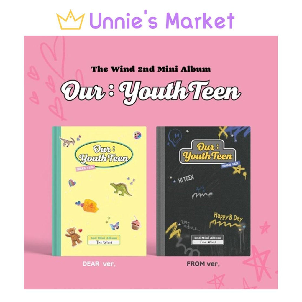 The Wind - Our : YouthTeen (DEAR ver. / FROM ver.)