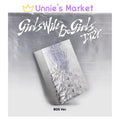 ITZY [Girls Will Be Girls] Box Ver.