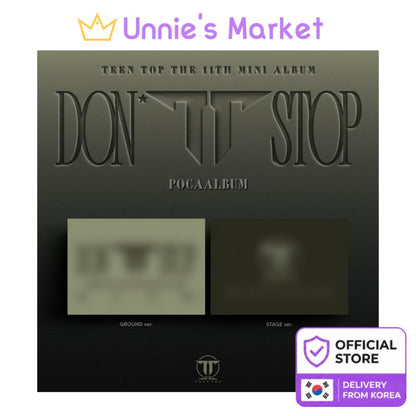 [Pre-order] TEEN TOP 11th EP DONT STOP PocaAlbum KPOP Sealed + Free Gift