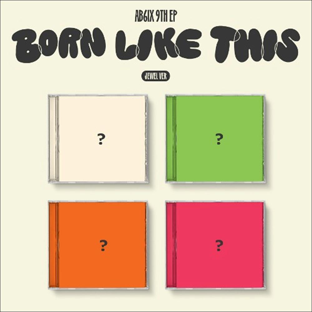 AB6IX BORN LIKE THIS Jewel ver. 9th EP Album