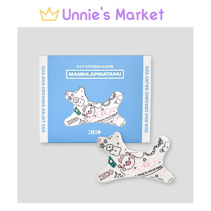 ILLIT [MAMIHLAPINATAPAI] Gua Sha Ceramic Objet ver. + Free Gift