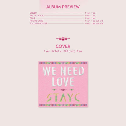 STAYC - WE NEED LOVE Digipack Ver.(Limited VER.)