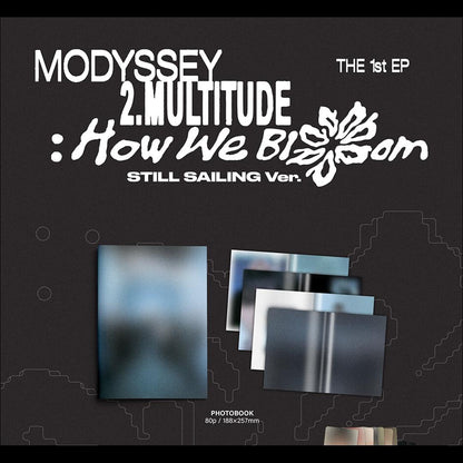 [SET/Pre-order] MODYSSEY [2.Multitude How We Bloom] (OFF COURSE Ver/STILL SAILING VER.) KPOP Album Sealed + Free Gift