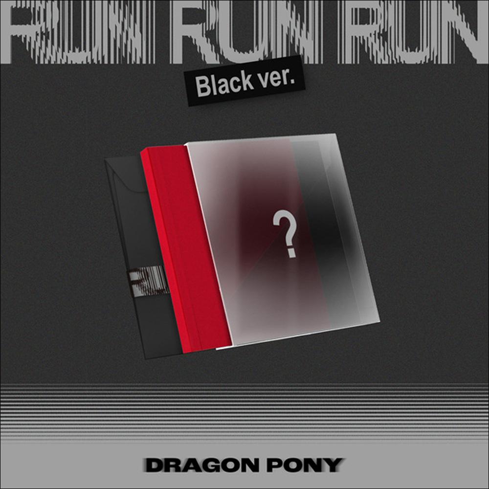 Dragon Pony [RUN RUN RUN] EP Album (RED VER. / BLACK VER.) + Free Gift