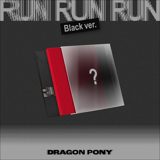 Dragon Pony [RUN RUN RUN] EP Album (RED VER. / BLACK VER.) + Free Gift